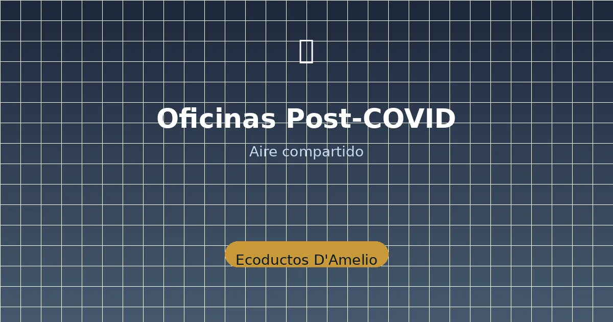 Oficina abierta con aire recirculado entre cubículos contaminación cruzada